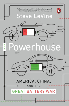 Steve Levine - The Powerhouse: America, China and the Great Battery War