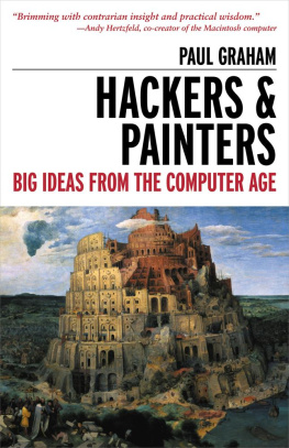 Paul Graham - Hackers & Painters: Big Ideas from the Computer Age