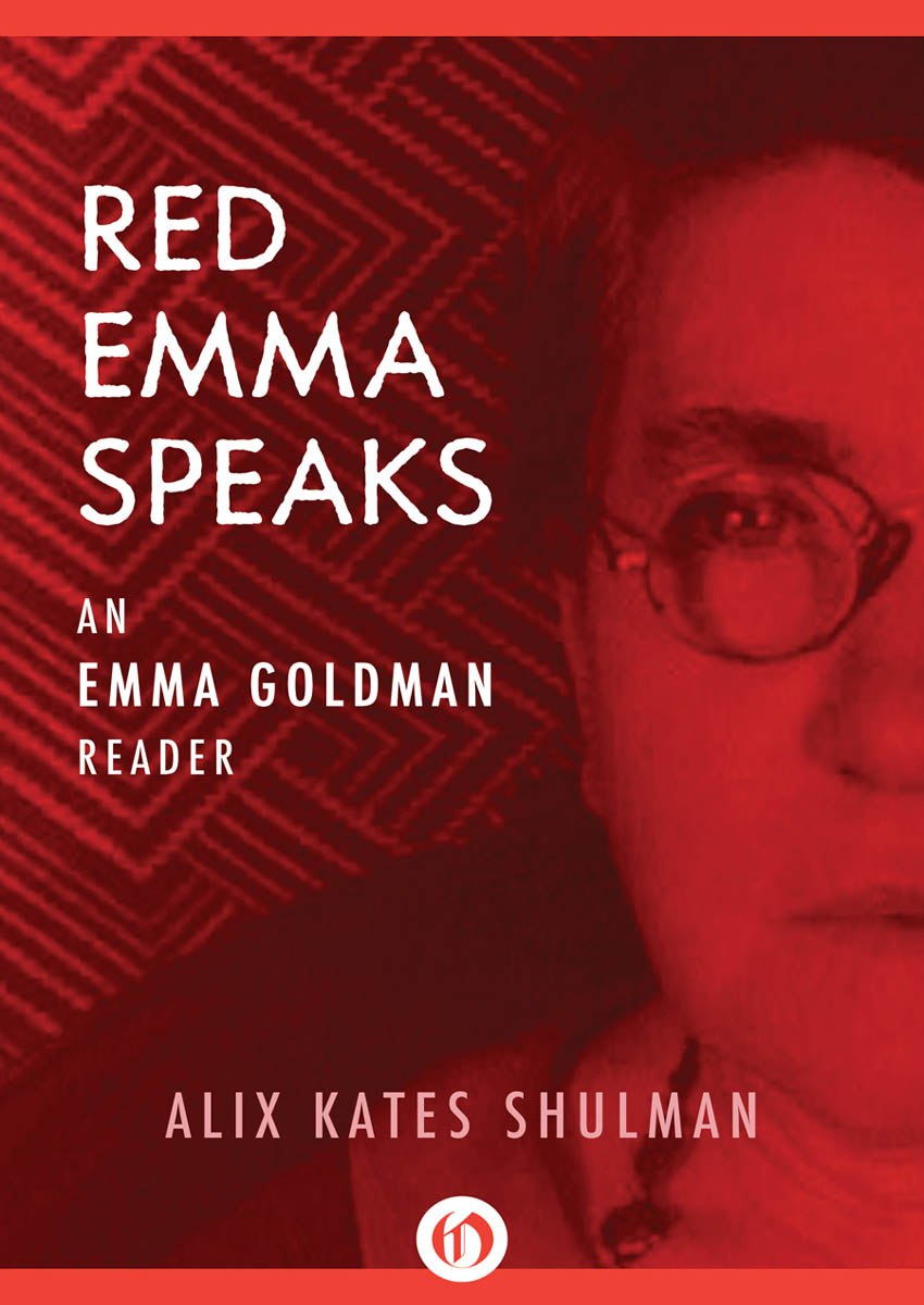 Red Emma Speaks An Emma Goldman Reader Third Edition Compiled and Edited - photo 1