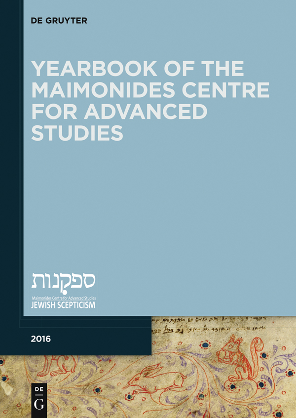 Yearbook of the Maimonides Centre for Advanced Studies 2016 Jewish Thought - photo 1