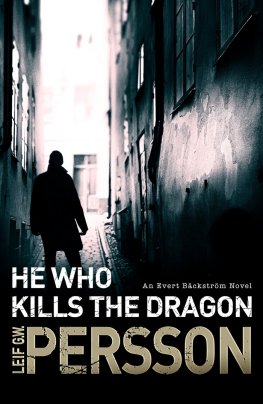 Leif Persson He Who Kills the Dragon