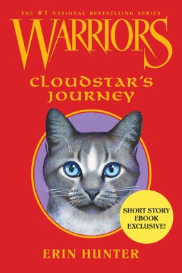 Erin Hunter - Cloudstar’s Journey