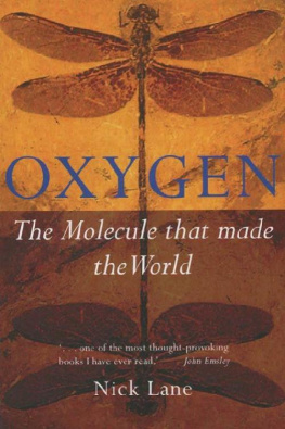 Nick Lane - Oxygen: The molecule that made the world
