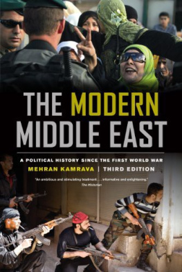 Mehran Kamrava - The modern Middle East : a political history since the First World War