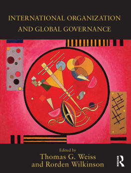 Thomas G. Weiss - International Organization and Global Governance