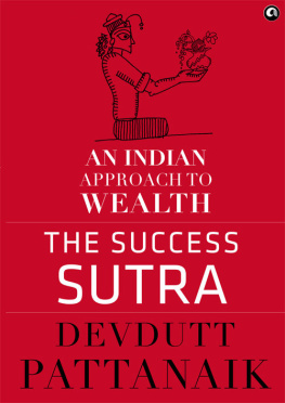 Devdutt Pattanaik - The Success Sutra: An Indian Approach to Wealth
