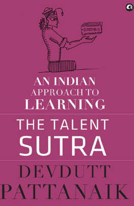 Devdutt Pattanaik - The Talent Sutra: An Indian Approach to Learning