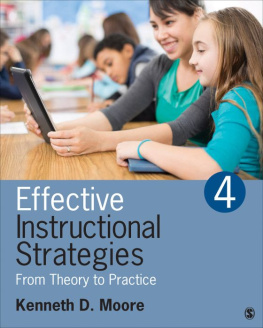 Kenneth D. Moore - Effective Instructional Strategy. From Theory to Practice