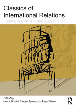 Henrik Bliddal - Classics of International Relations: Essays in Criticism and Appreciation