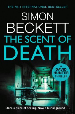 Simon Beckett - The Scent of Death