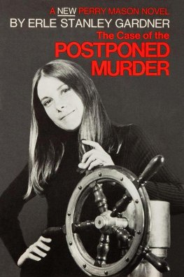 Erle Gardner - The Case of the Postponed Murder