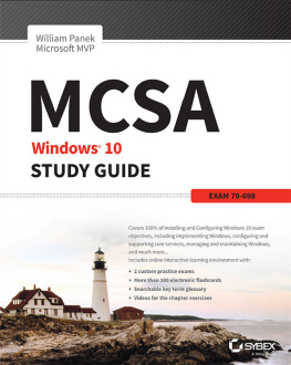 William Panek - MCSA Windows 10 Study Guide: Exam 70-698