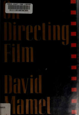 David Mamet - On Directing film