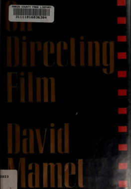 David Mamet On Directing film