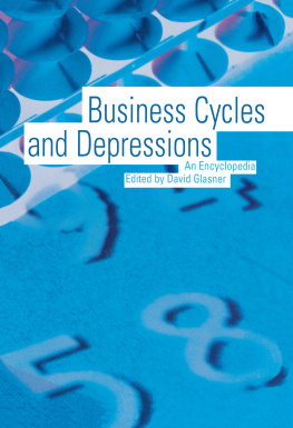 David Glasner Business Cycles and Depressions: An Encyclopedia