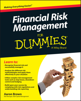 Aaron Brown Financial Risk Management For Dummies