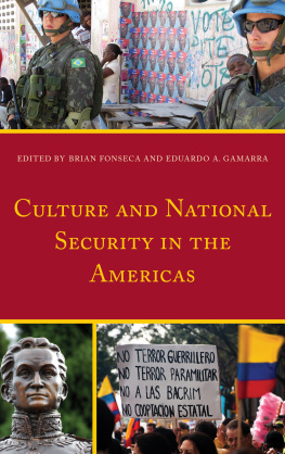 Brian Fonseca Culture and National Security in the Americas