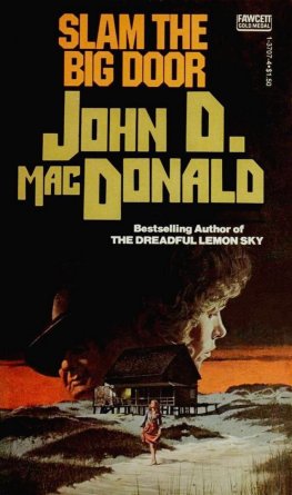 John MacDonald Slam the Big Door