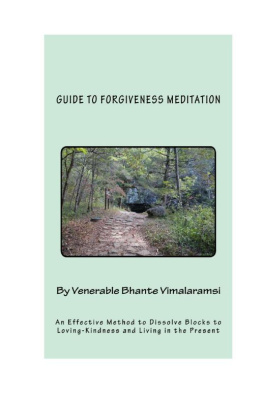 Bhante Vimalaramsi Guide to Forgiveness Meditation