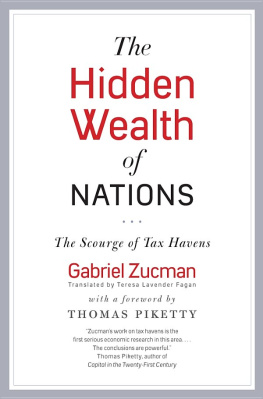 Gabriel Zucman The Hidden Wealth of Nations: The Scourge of Tax Havens