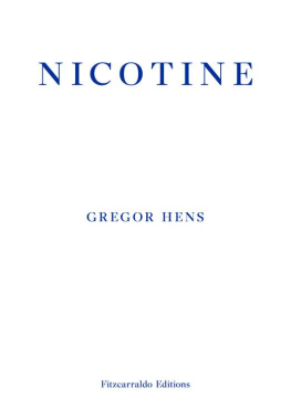 Gregor Hens Nicotine