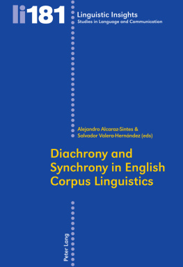 Alejandro Alcaraz Sintes - Diachrony and Synchrony in English Corpus Linguistics