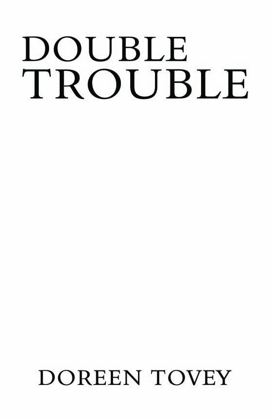 Double TroubleINSIDESindd 5 Double TroubleINSIDESindd 5 18012007 130635 - photo 2