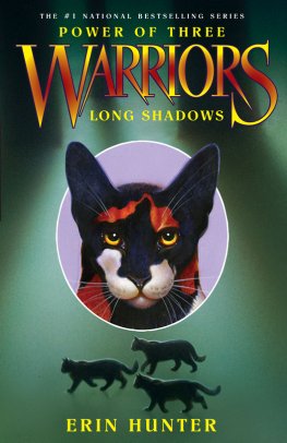 Erin Hunter - Long Shadows