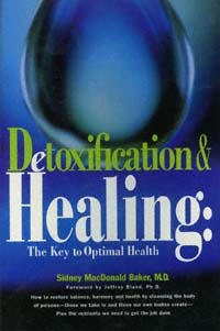 title Detoxification and Healing The Key to Optimal Health author - photo 1