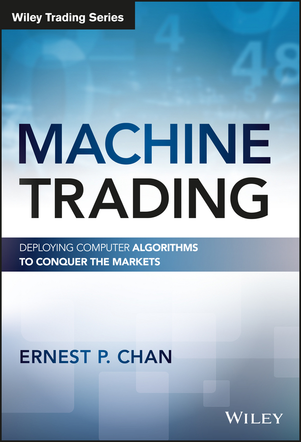 Table of Contents List of Tables Chapter 1 The Basics of Algorithmic Trading - photo 1