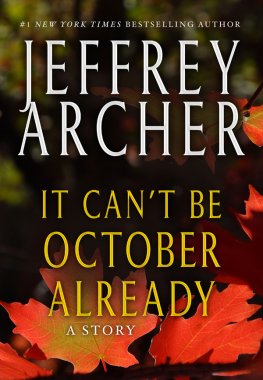 Dzheffri Archer - It Can’t be October Already