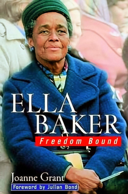 Joanne Grant - Ella Baker: Freedom Bound