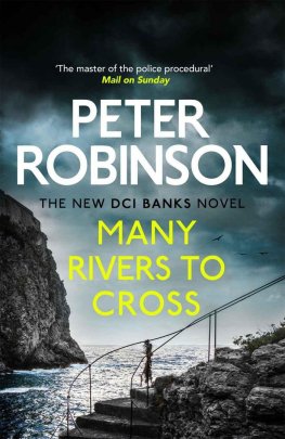 Peter Robinson - Many Rivers to Cross