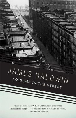 James Baldwin No Name in the Street
