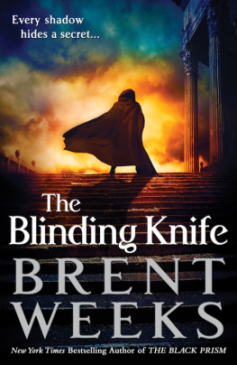 Brent Weeks The Blinding Knife