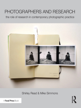 Shirley Read - Photographers and Research: The role of research in contemporary photographic practice