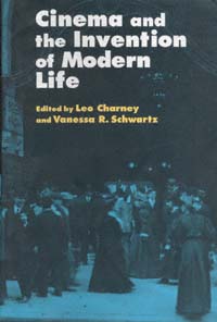 title Cinema and the Invention of Modern Life author Charney Leo - photo 1
