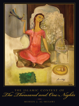 Muhsin al-Musawi - The Islamic Context of The Thousand and One Nights