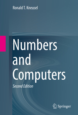 Ronald T. Kneusel - Numbers and Computers