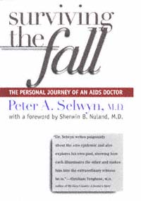 title Surviving the Fall The Personal Journey of an AIDS Doctor - photo 1