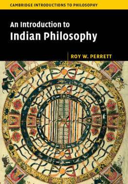 Roy W. Perrett - An Introduction to Indian Philosophy