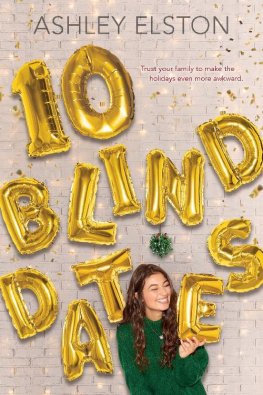 Ashley Elston 10 Blind Dates