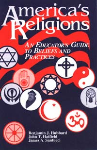 title Americas Religions An Educators Guide to Beliefs and Practices - photo 1