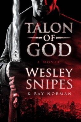 Wesley Snipes Talon of God