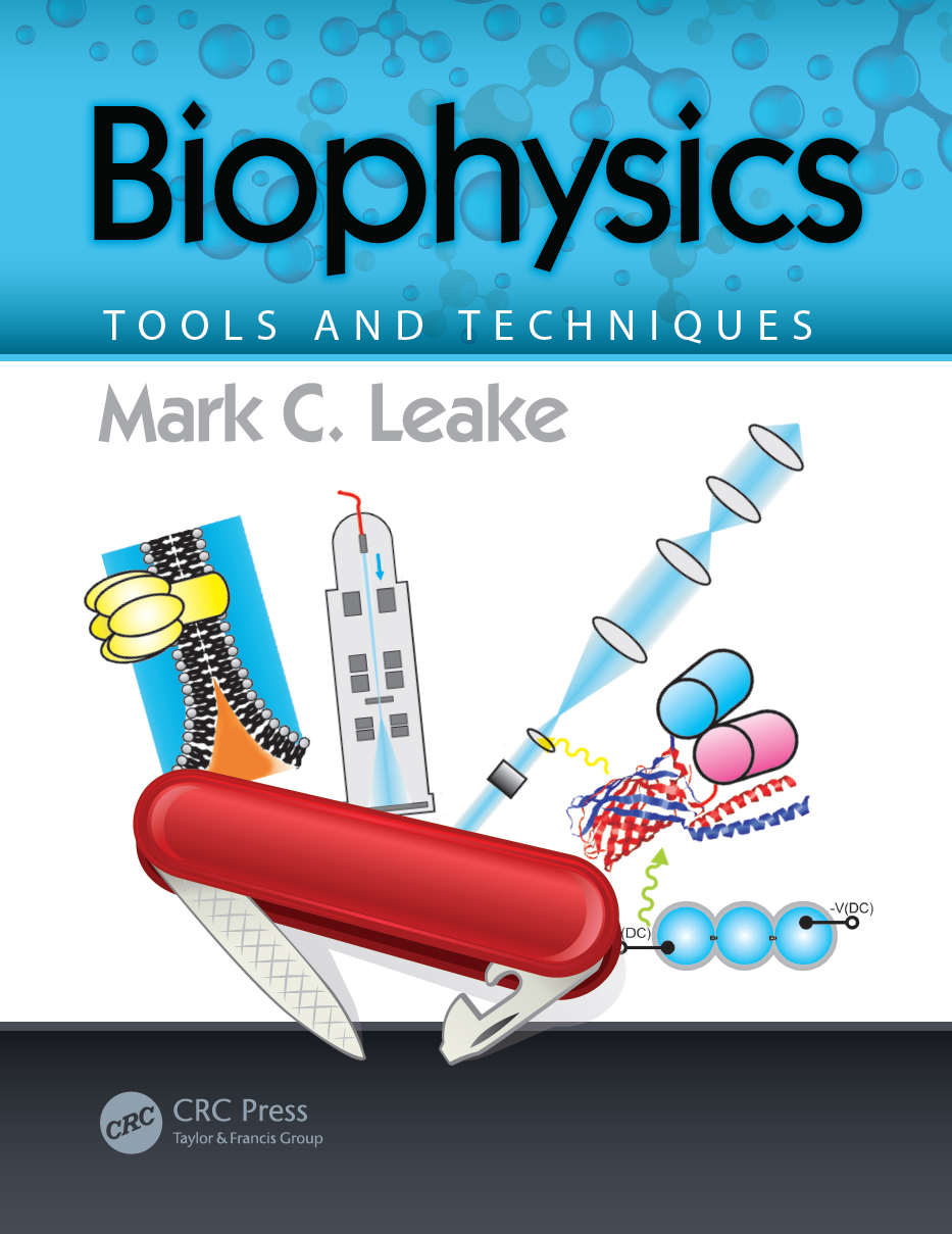 Biophysics TOOLS AND TECHNIQUES Biophysics TOOLS AND TECHNIQUES Mark C - photo 1