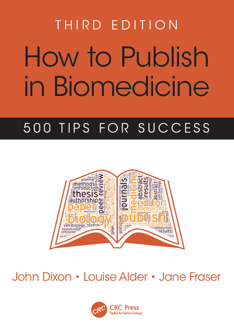 How to Publish in Biomedicine 500 TIPS FOR SUCCESS THIRD EDITION How to Publish - photo 1