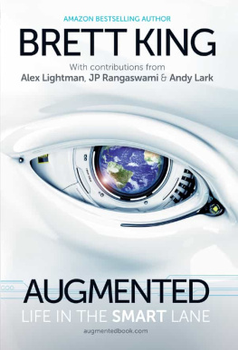 Brett King Augmented: Life in the Smart Lane