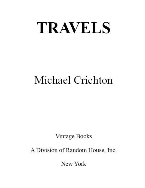 FIRST VINTAGE EBOOKS EDITION MAY 2012 Copyright 1988 by Michael Crichton - photo 2