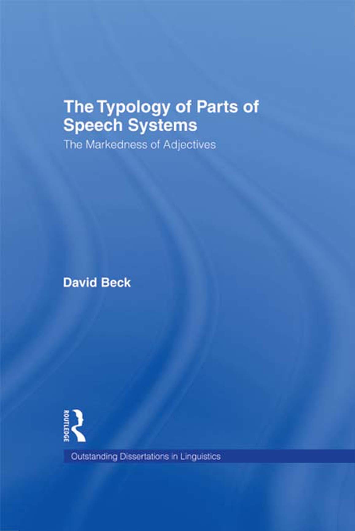 Outstanding Dissertations in Linguistics Edited by Laurence Horn Yale - photo 1