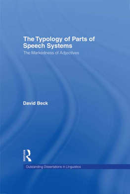 David Beck The Typology of Parts of Speech Systems: The Markedness of Adjectives